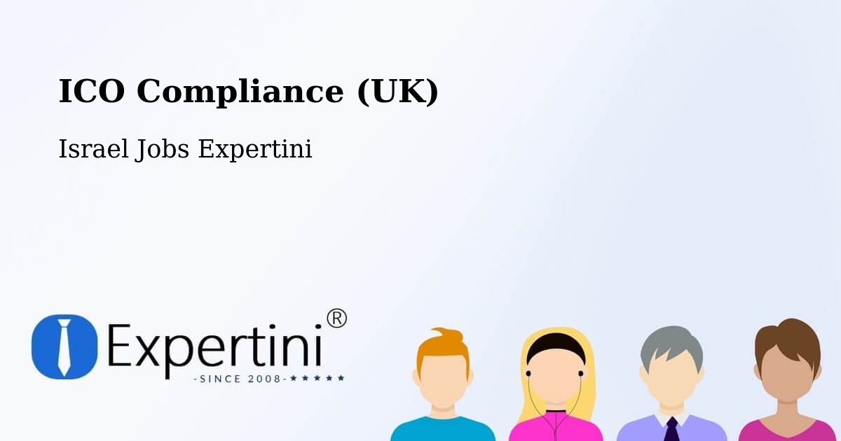 UK Data Protection & ICO Compliance – Azor - Israel Jobs Expertini