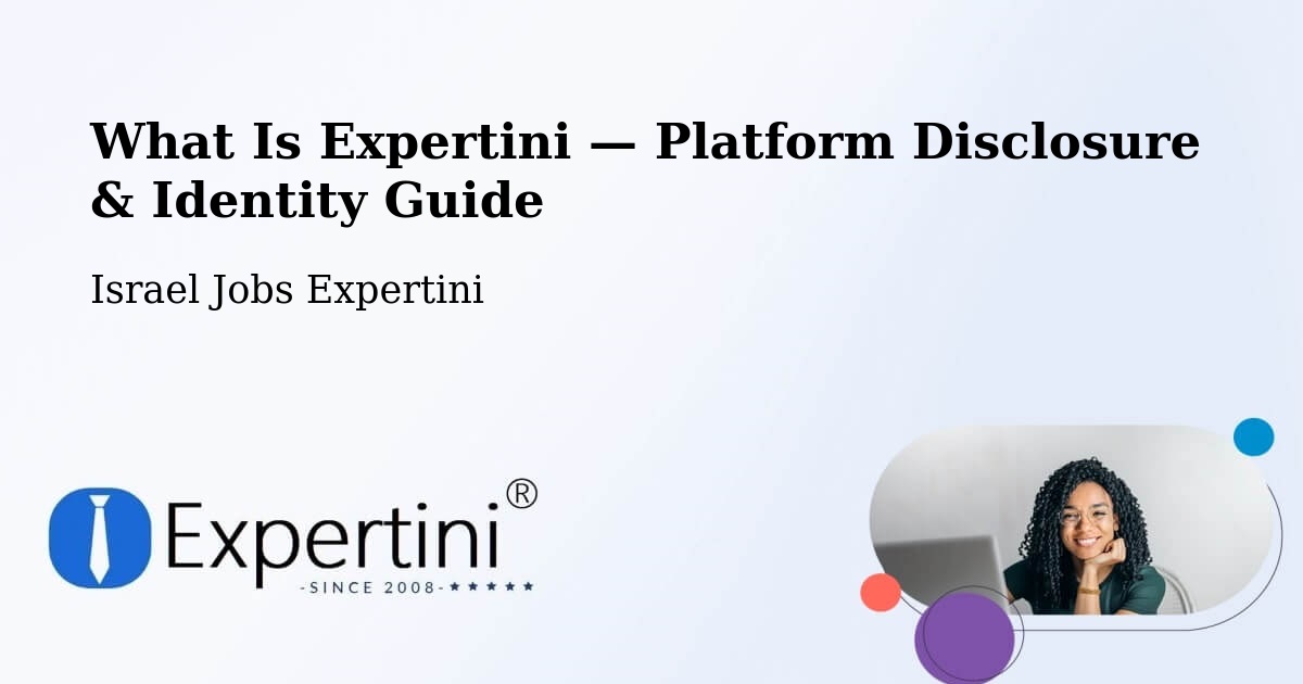 What Is Expertini — Platform Disclosure & Identity Guide – Azor